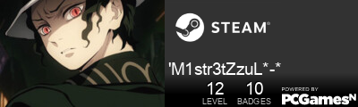 'M1str3tZzuL*-* Steam Signature