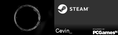 Cevin_ Steam Signature