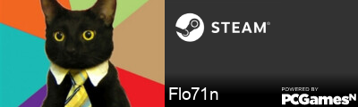 Flo71n Steam Signature