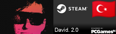 David. 2.0 Steam Signature