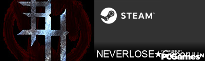 NEVERLOSE★Gaboruu Steam Signature