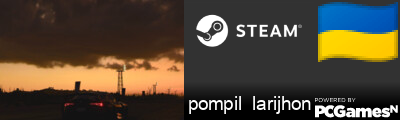 pompil  larijhon Steam Signature