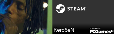 Kero$eN Steam Signature
