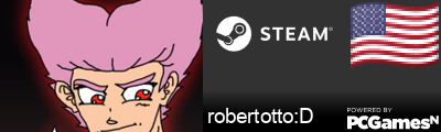 robertotto:D Steam Signature