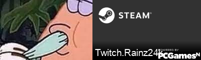 Twitch.Rainz24k Steam Signature