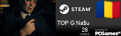 TOP G Na$u Steam Signature