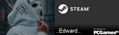 ..Edward.. Steam Signature