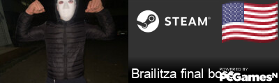 Brailitza final boss Steam Signature