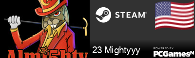 23 Mightyyy Steam Signature