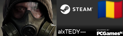 alxTEDY--- Steam Signature