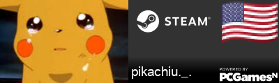 pikachiu._. Steam Signature