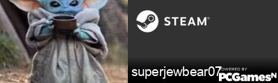 superjewbear07 Steam Signature