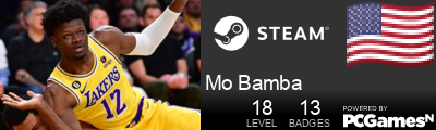 Mo Bamba Steam Signature