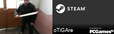 oTiGAre Steam Signature
