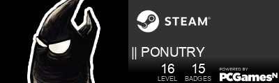 || PONUTRY Steam Signature