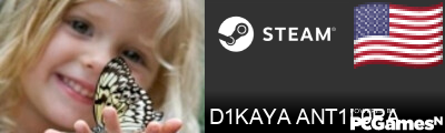 D1KAYA ANT1L0PA Steam Signature
