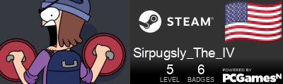 Sirpugsly_The_IV Steam Signature