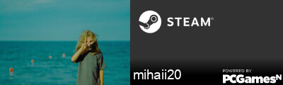 mihaii20 Steam Signature