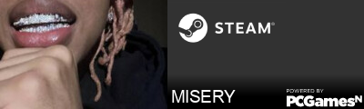 MISERY Steam Signature