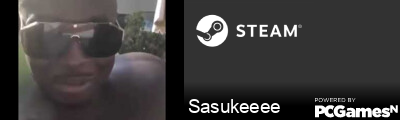 Sasukeeee Steam Signature
