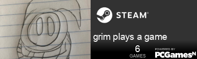 grim plays a game Steam Signature