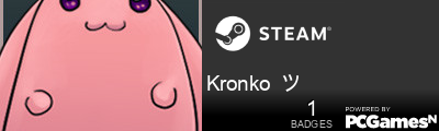 Kronko  ツ Steam Signature