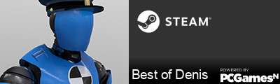 Best of Denis Steam Signature