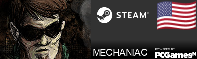 MECHANIAC Steam Signature