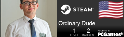 Ordinary Dude Steam Signature